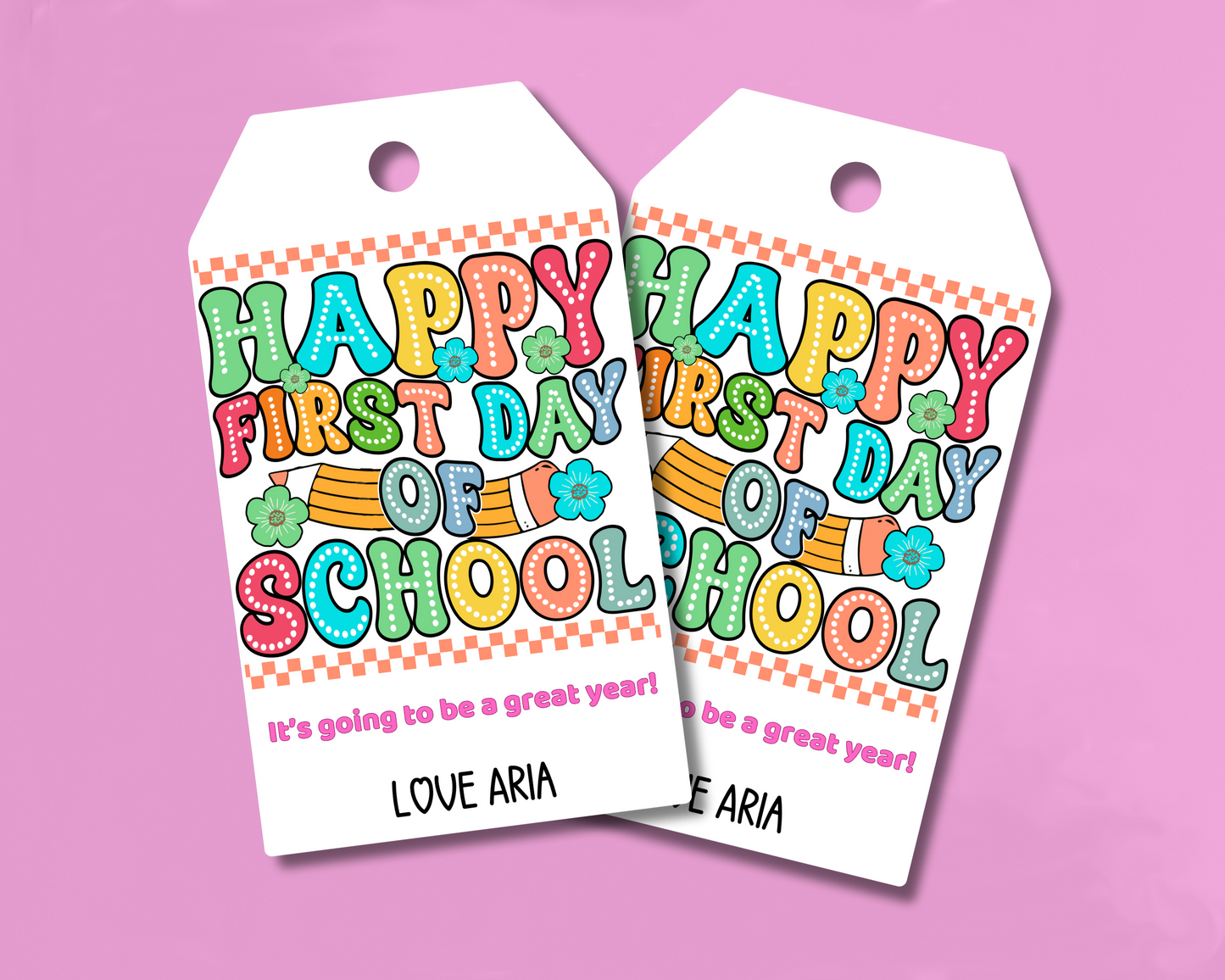 EDITABLE First Day Of School Gift Tag