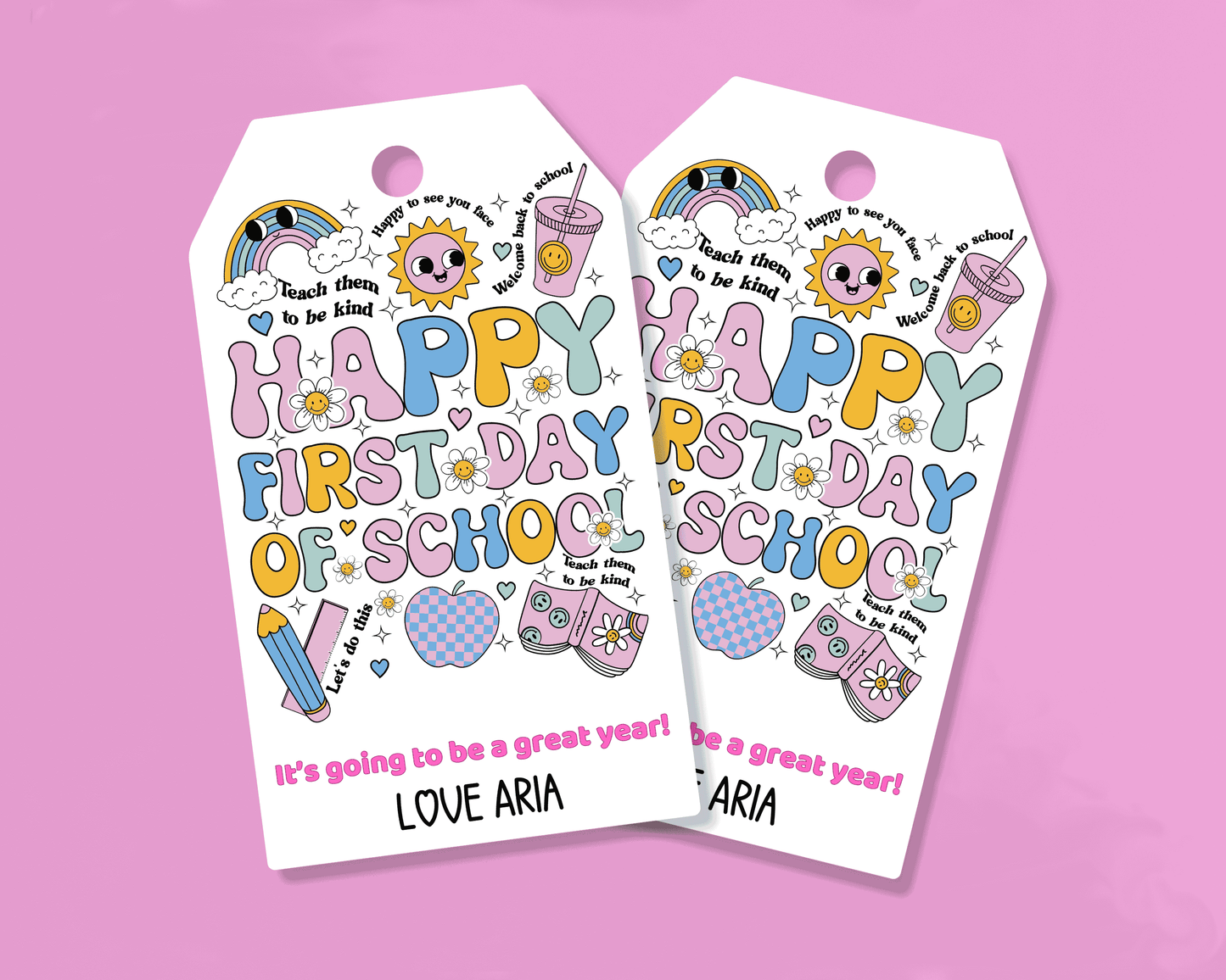 EDITABLE First Day Of School Gift Tag