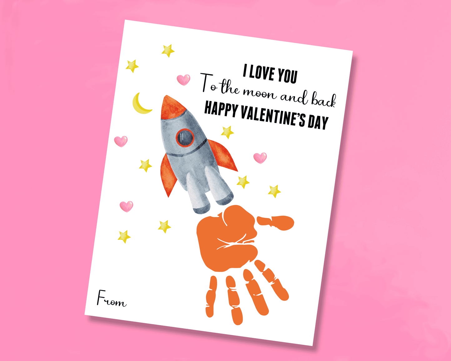 Handprint art featuring a rocket with stars and hearts, where the handprint creates the fire coming out of the rocket. Includes Happy Valentine's Day message.
