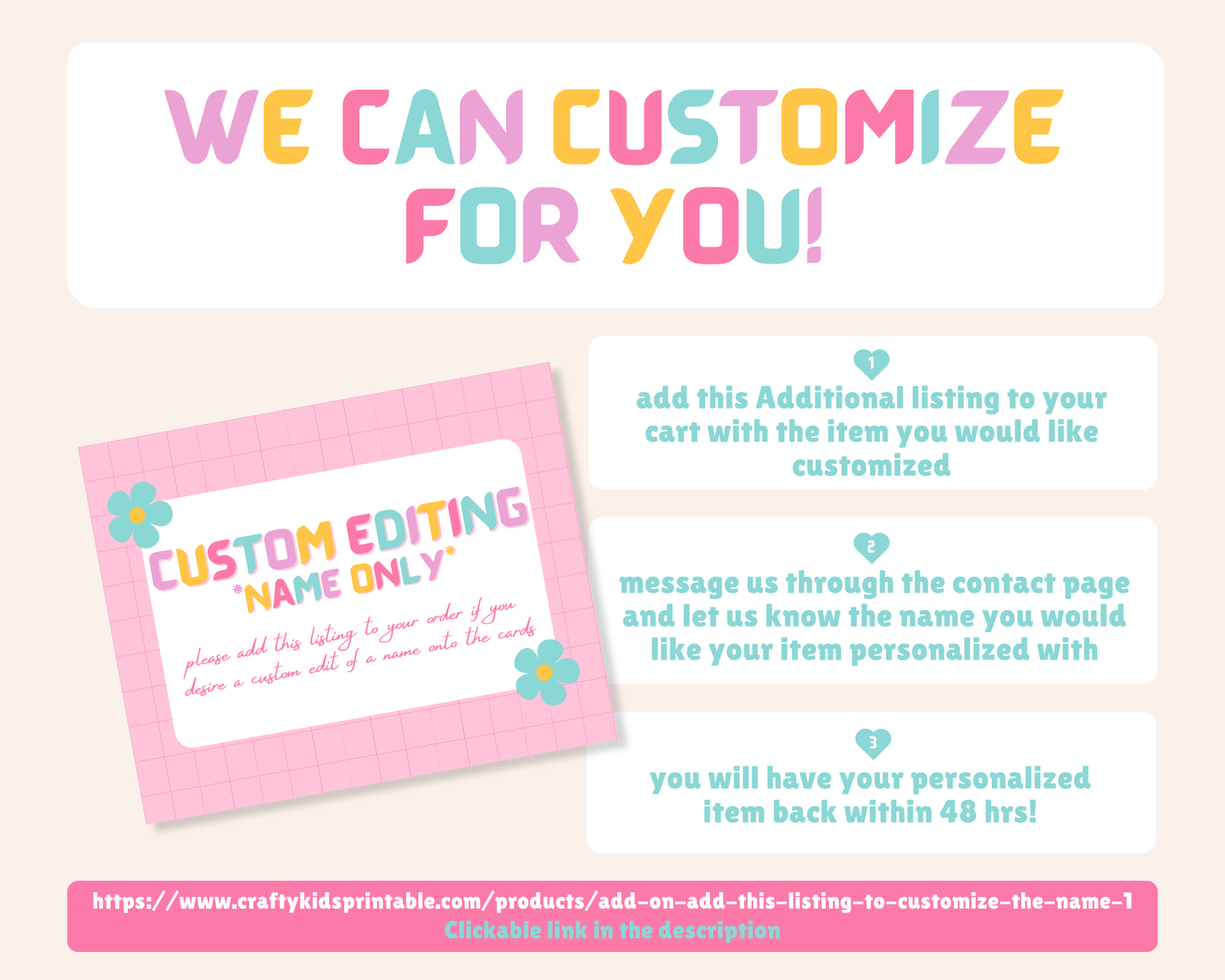 We can customize for you! Add this additional listing to your cart with the item you'd like personalized. Message us with the name you'd like on the item, and we'll get your customized item back to you within 48 hours! For more details, visit the provided link.