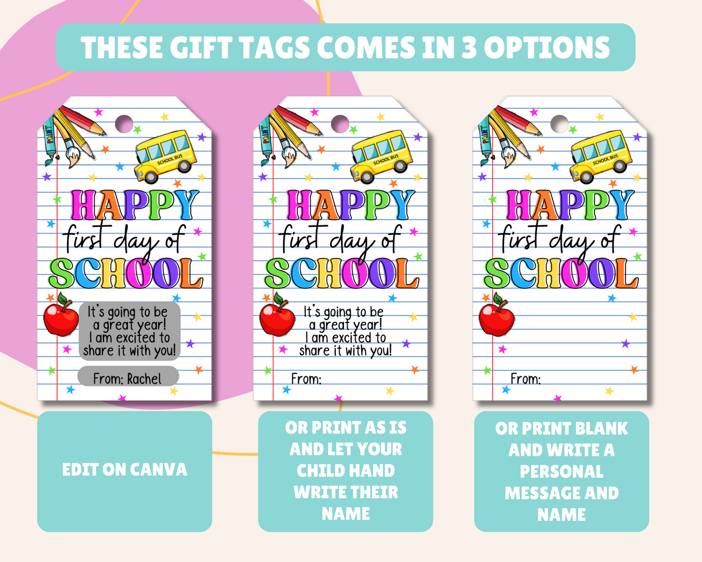 EDITABLE First Day Of School Gift Tag