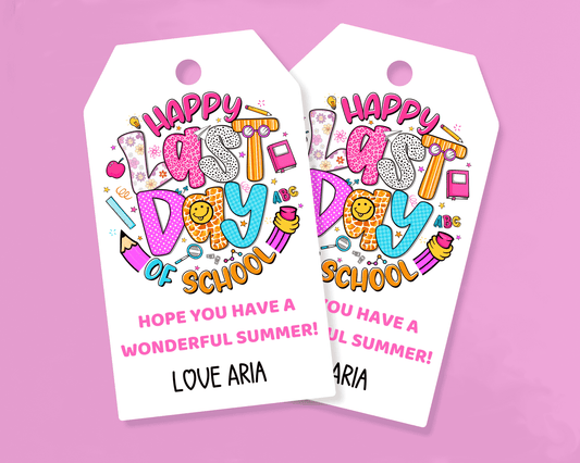 EDITABLE Last Day of School Gift Tag