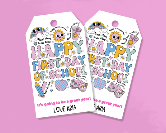 EDITABLE First Day Of School Gift Tag