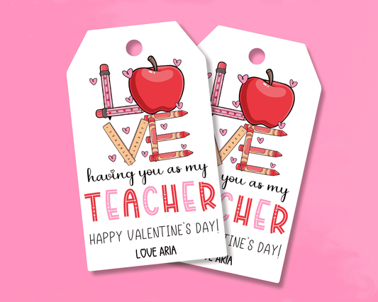 Editable Teacher Appreciation Valentine Gift Tags for Kids Classroom Valentine