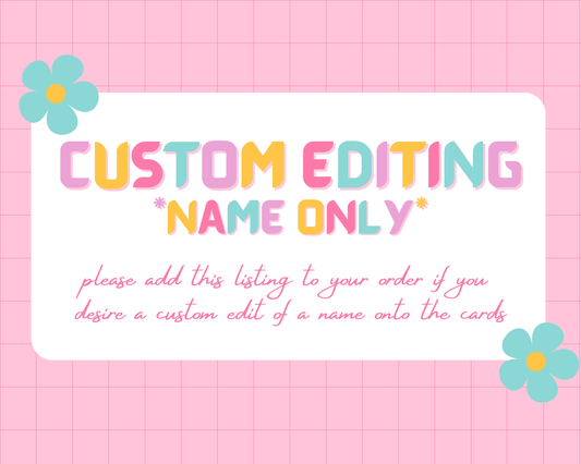 Add on: Add this listing to your cart if you would like us to customize the name for you