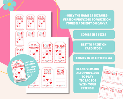 Instruction page for Editable Tic Tac Toe Valentine Gift Tags, with the note "Only name is editable," "Version provided to write name yourself or edit on Canva," "Comes in 2 sizes," "Best to print on card stock," "Comes in US Letter & A4," and "Blank version provided to play Tic Tac Toe with your friends!"