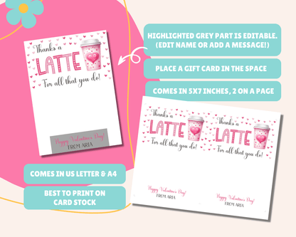 Editable Thanks a Latte Teacher Valentine Gift Card Holder for Classroom Valentine