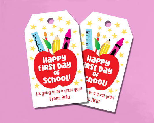EDITABLE First Day Of School Gift Tag