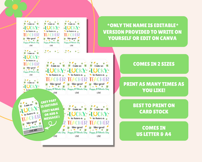 This St. Patrick's Day gift tag comes in two sizes: US Letter and A4. It is editable on Canva or can be printed as is. Print as many as needed for your celebrations. Best printed on cardstock for durability.